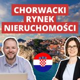 #55 Inwestowanie w nieruchomości w Chorwacji | gość: Marcin Kokoszka