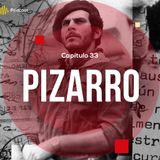 Capítulo 33: Pizarro
