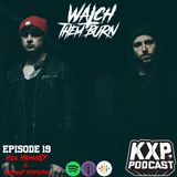 Nick Mahoney & Anthony Adipietro | WATCH THEM BURN | The Kevin Powell Podcast