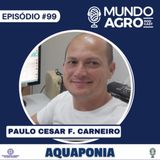 #99 MAP AQUAPONIA COM DOUTOR PAULO CARNEIRO EMBRAPA