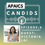 APAICS Podcast Episode 6: Victoria Lai