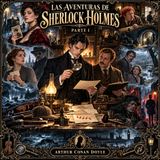 Las aventuras de Sherlock Holmes (Parte 1) de Arthur Conan Doyle 🔎 | Audiolibro en español | Misterio y detectives | Grandes Clásicos