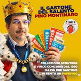 CUORE #32 Pino Montinaro - Il gastone del  Salento