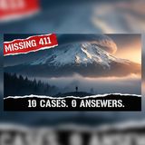 Disasters & Strange History: Mount Shasta's Vanishings Defy Logic