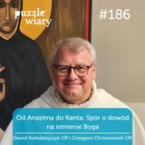186: Od Anzelma do Kanta: Spór o dowód na istnienie Boga