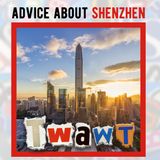Advice for people wanting to live in Shenzhen