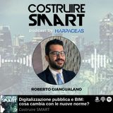 Digitalizzazione e BIM: cosa cambia dal 1° Gennaio 2025 con le modifiche al codice dei contratti pubblici? | Intervista a R. Giangualano