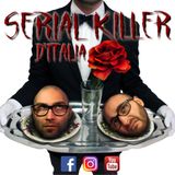 13. Lo Stupido Minghella - Serial Killer d'Italia
