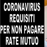 Sospensione mutui prima casa per Coronavirus REQUISITI per fare domanda