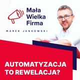 286: Oszczędzaj czas – automatyzuj marketing! | Agata Chmielewska