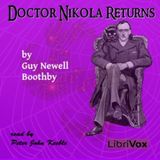 09 - Doctor Nikola Returns by Guy Boothby