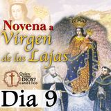 Novena a Nuestra SEÑORA de Las LAJAS 🔴 Día 9