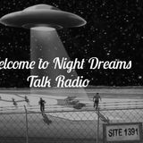 NIGHT DREAMS TALK RADIO  JULY  5th  Host Gary  Guest Timothy Culen