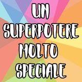 UN SUPERPOTERE MOLTO SPECIALE di Giorgio La Marca
