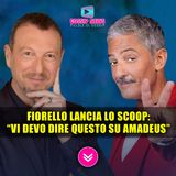 Fiorello Lancia Lo Scoop Su Amadeus e Svela Che...