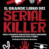 Ruben De Luca: 270 domande e risposte sui serial killer