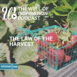 Episode 6: The Law of the Harvest