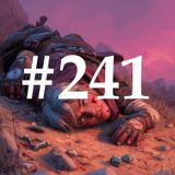 VITA DA GM 39 – Morire male: è davvero così divertente? - Puntata 241