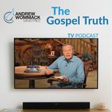 What Is True Christianity?: Episode 5