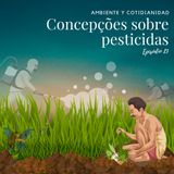 Concepções sobre pesticidas