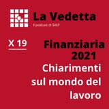 Finanziaria 2021: chiarimenti sul mondo del lavoro.