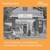 Tinta Sonora :: Subgéneros literarios y recomendaciones