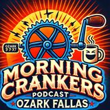 Morning Crankers Unleashed: Ozark Fellas, Criminal Fails & Drive-Thru Haircuts
