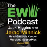 The EW Podcast - Jack Higgins with Jerad Minnick