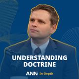 ANN In-Depth: The Importance of Understanding Doctrine