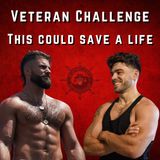 149: A Challenge for Veterans: This Could Save a Life