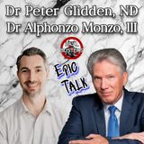 VIRAL TALK: Dr Peter Glidden, ND and Dr Alphonzo Monzo, III January 18th, 2024