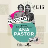 El valor de la información con Ana Pastor