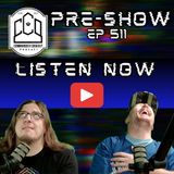 CCO Pre-Show, Ep 511 - Does Anyone Even Like Spider-Man X MTG?