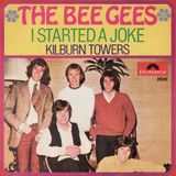 Bee Gees. Uno dei primi successi della band britannico-australiana dei fratelli Barry, Robin e Maurice Gibb fu, nel 1968, "I started a joke"