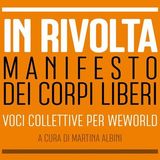 Martina Albini "In rivolta. Manifesto dei corpi liberi"