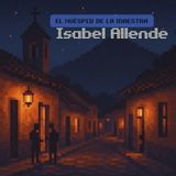 🔪El huésped de la maestra - Isabel Allende