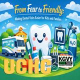 “From Fear to Friendly: Making Dental Visits Easier for Kids and Families” - Guy talks with Melinda Prado UCHC (Aired 12/17/2025)