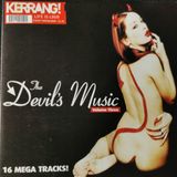 Free With This Months Issue 28 - Carl Bryan selects Kerrang The Devil's Music Volume 3