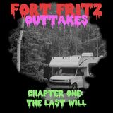 OUTTAKES Chapter One: The Last Will