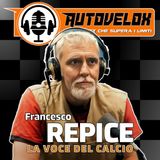 Francesco Repice: La Voce del Calcio - Autovelox #21