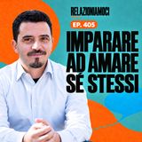 Dall’archivio: amarsi oltre il giudizio, con Chantal Dejean (Ep. 405)