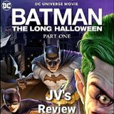 Episode 102 - Batman: The Long Halloween Part One Review (Spoilers)