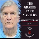 EP302: The Grabbe Farm Mystery