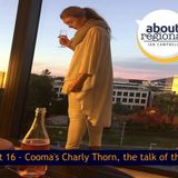 Charly Thorn is the talk of the town - About Regional with Ian Campbell Episode 16