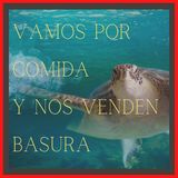 Vamos por alimentos y nos venden basura. ¿Que hacer?