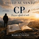 CP - 03 – Quassù | Pensieri affidati al vento