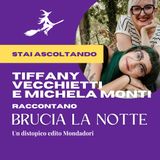 Tiffany Vecchietti e Michela Monti raccontano "Brucia la notte", un distopico edito Mondadori