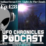 Ep.128 Indian Ocean UFO / Lights In The Clouds (Throwback Tuesday)