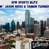 DFW Sports Blitz- Episode 5