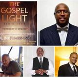 The Gospel Light Radio Show - (Episode 158)